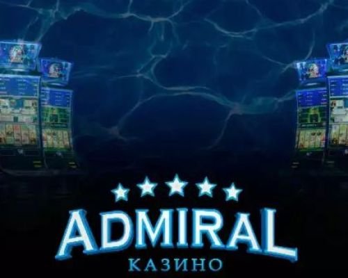 В каком казино «Адмирал» лучшие слоты?